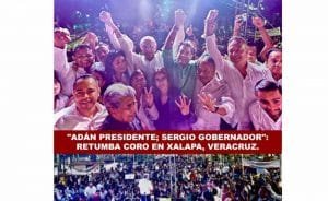ADÁN PRESIDENTE SERGIO GOBERNADOR-compressed