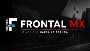 Frontal Mx La Voz que Marca la Agenda